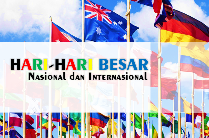 Daftar Hari Besar Nasional dan Internasional