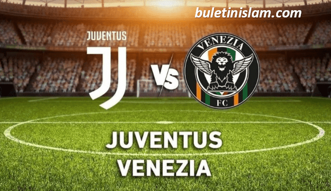 juventus-vs-venezia Kabar terkini Juventus vs Venezia
